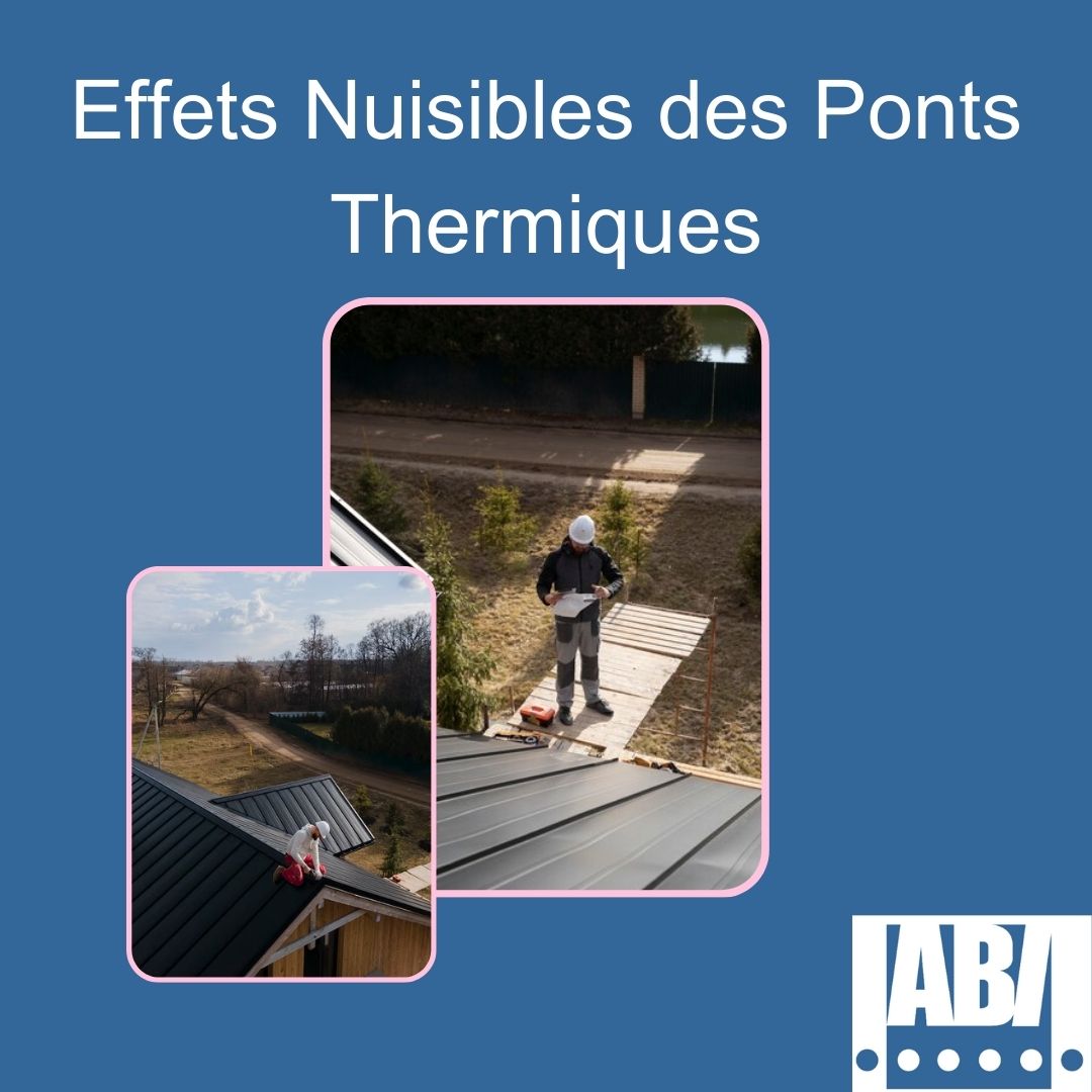 Les Effets Nuisibles des Ponts Thermiques dans les Maisons